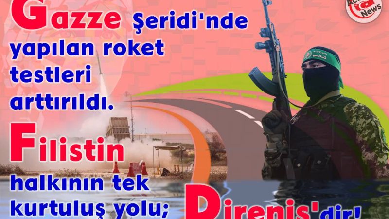 Gazze Şeridin`de yaılan roket testleri artırıldı