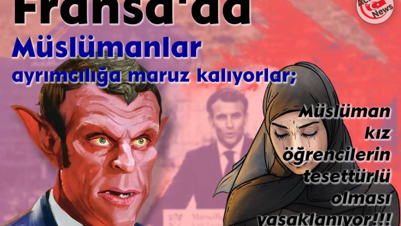 Fransada Müslümanlar  ayrımcılığa maruz kalıyorlar