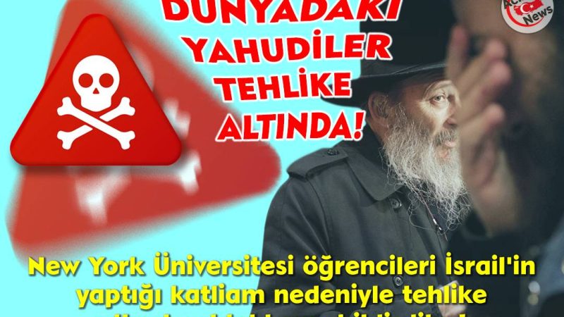 Dünyadakı Yehudiler Tehlike Altında!