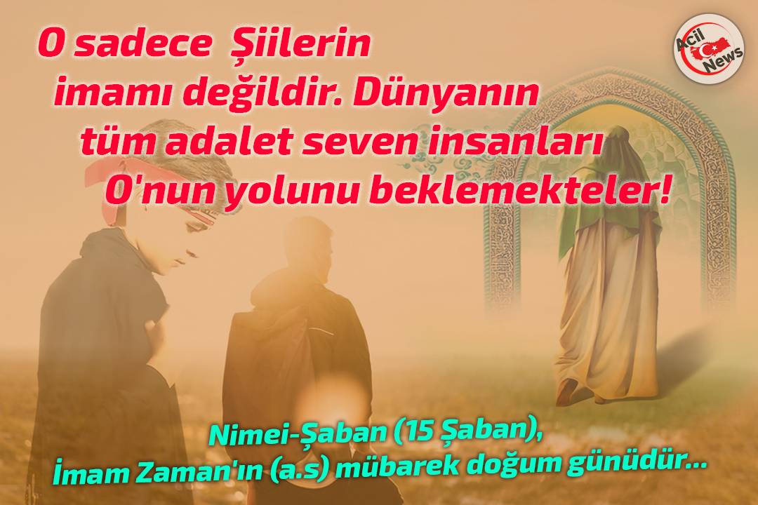 O, sadece Şiilerin imamı değildir…