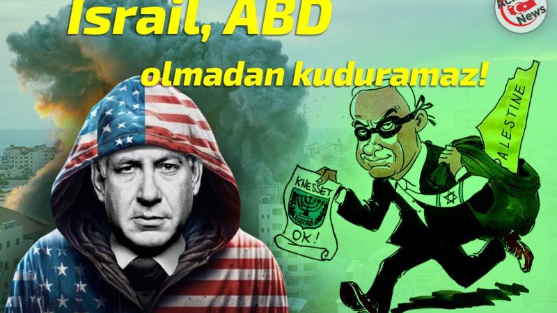 İsrail, ABD olmadan kuduramaz!