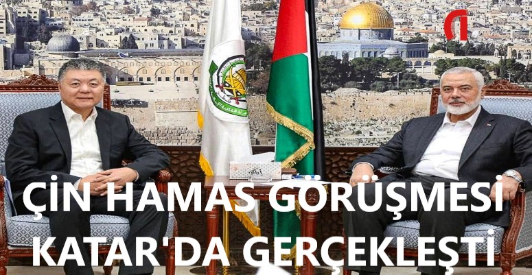 Netanyahu’yun uykularını kaçan Çin Hamas buluşması!