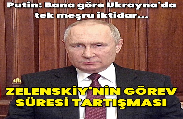 Putin Ukraynada iktidar olarak tanıdığı şahsı ve kurumu açıkladı