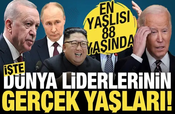 En yaşlısı 88 yaşında! İşte Dünya liderlerinin gerçek yaşları…