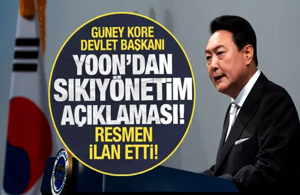 Son dakika: Güney Kore Devlet Başkanı Yoon’dan sıkıyönetim açıklaması! Resmen ilan etti