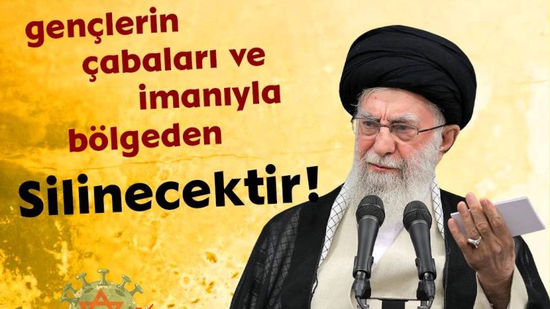 Siyonizm virüsü gençlerin çabaları ve imanıyla bölgeden silinecektir