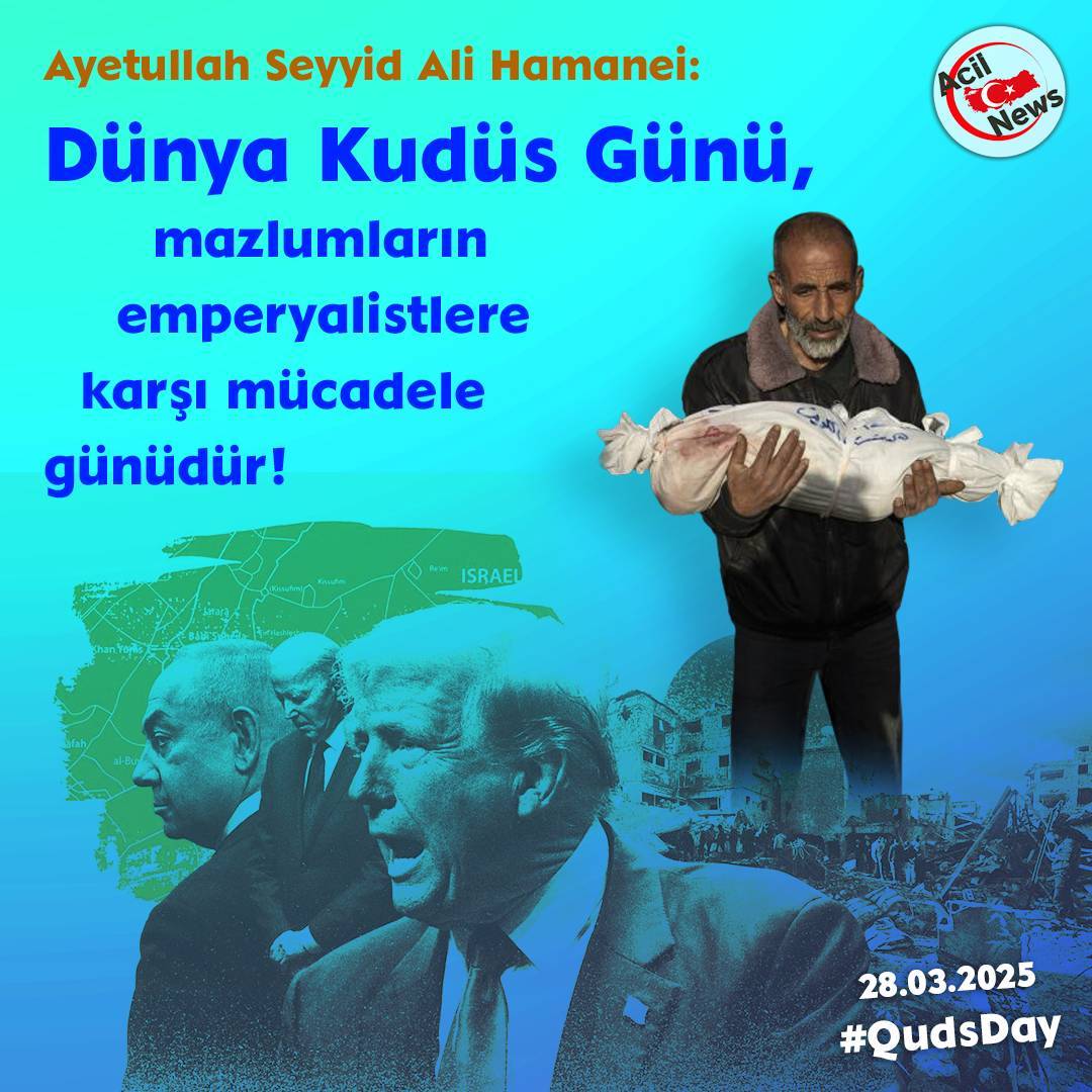 Dünya Kudüs Günü mazlumların emperyalistlere karşı mücadele günüdür